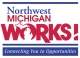 Northwest Michigan Works!